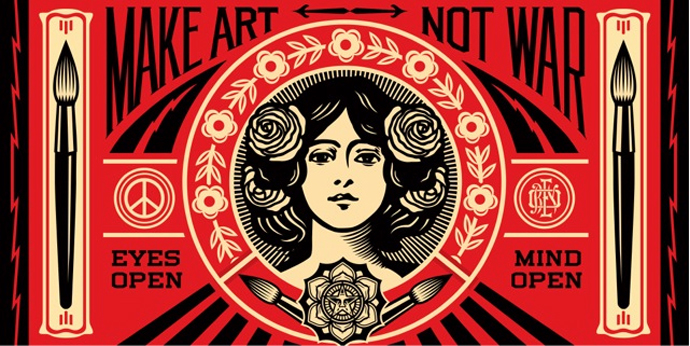 Make Art Not War by Shepard Fairy