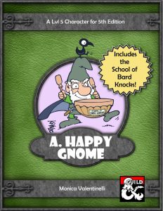 A Happy Gnome | D&D 5E | Valentinelli
