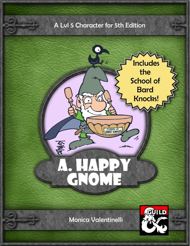 A Happy Gnome | D&D 5E | Valentinelli