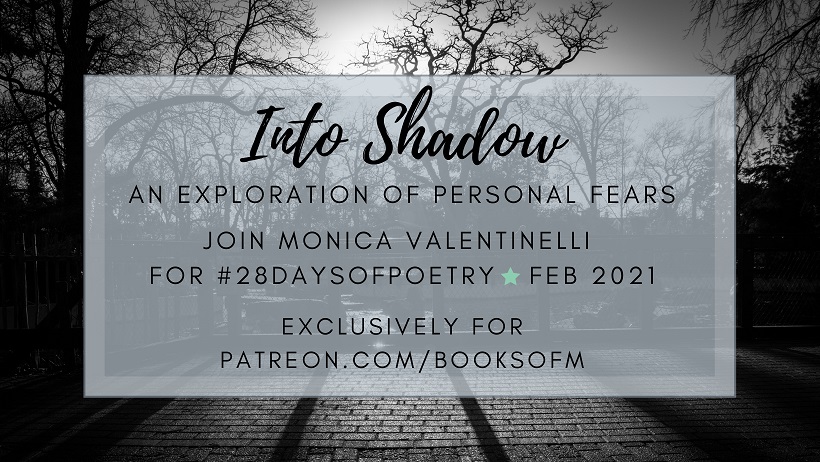 Into Shadow | An Exploration of Personal Fears | Poetry