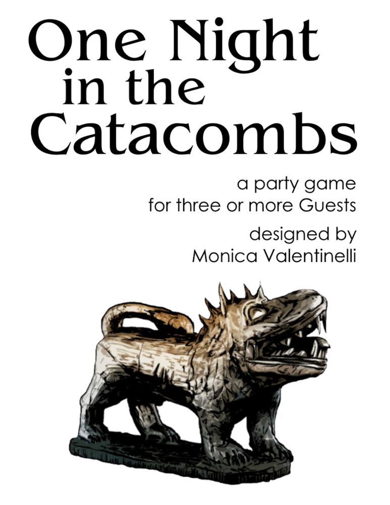 One Night in the Catacombs | a party game for three or more Guests | Monica Valentinelli | Cover Art