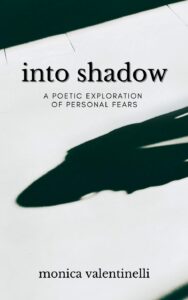 into shadow | a poetic exploration of personal fears