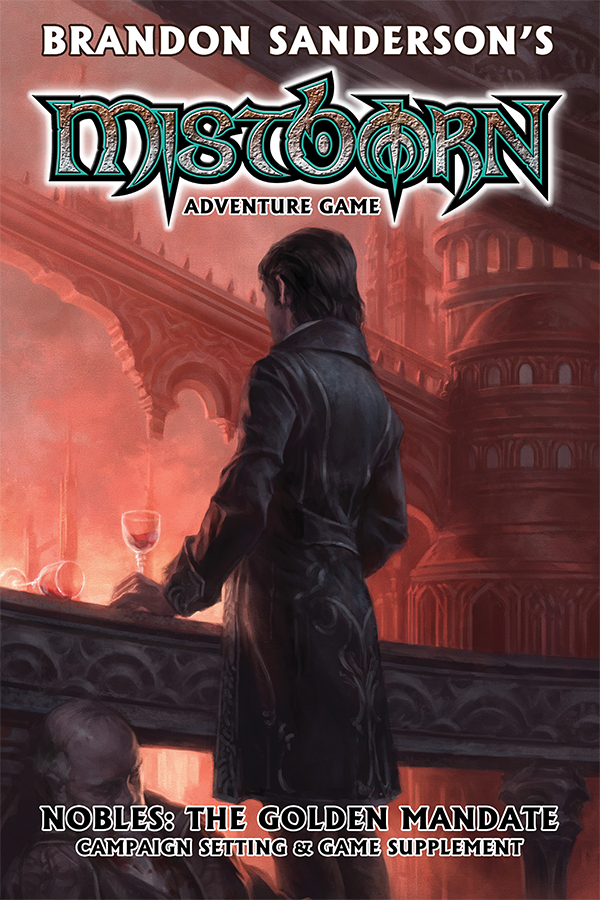 Mistborn RPG | Nobles the Golden Mandate | Cover art of a noble on a balcony with his back to us.